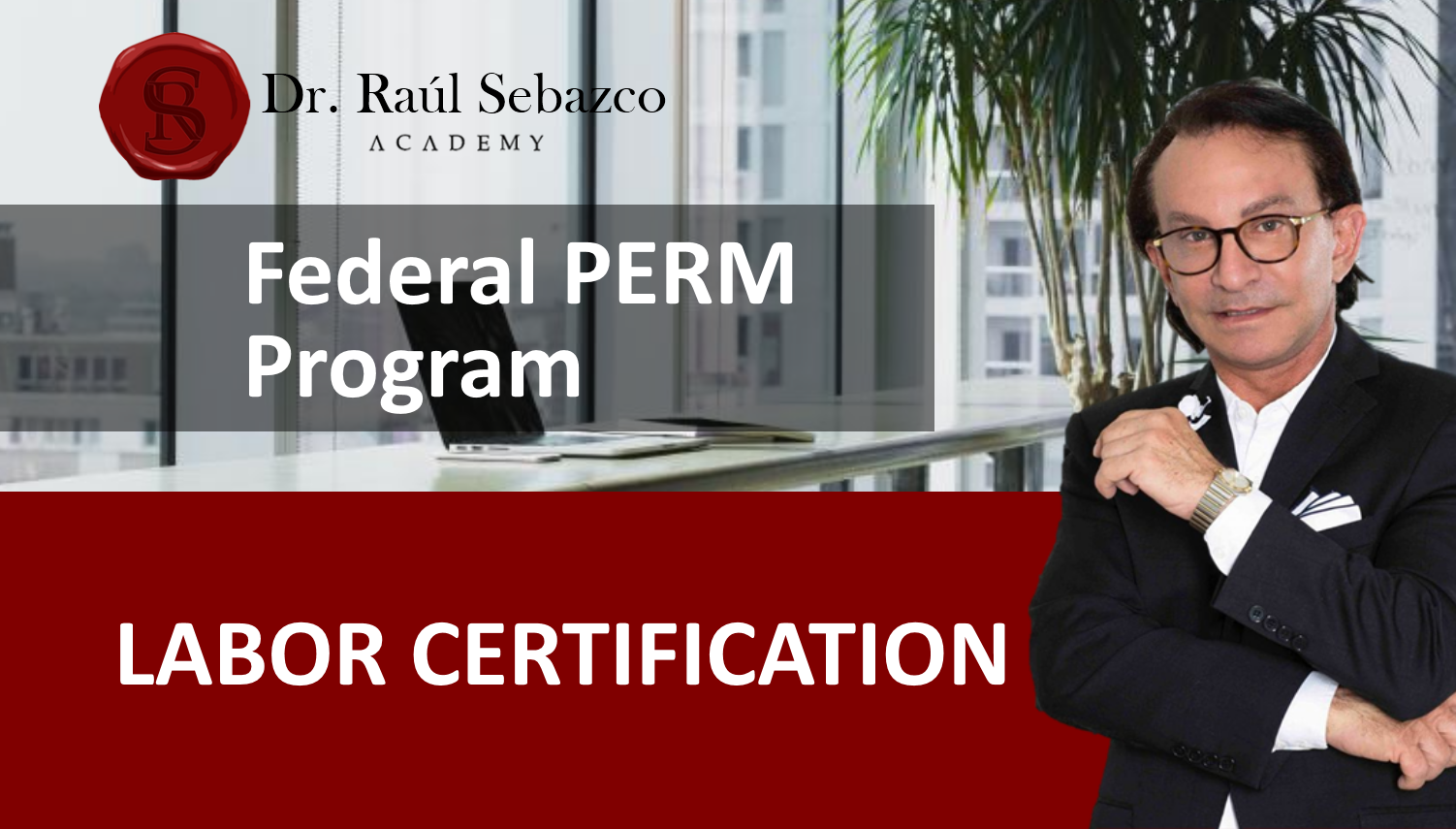 PERM Labor Certification 